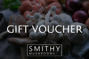 Smithy Mushrooms Gift Voucher